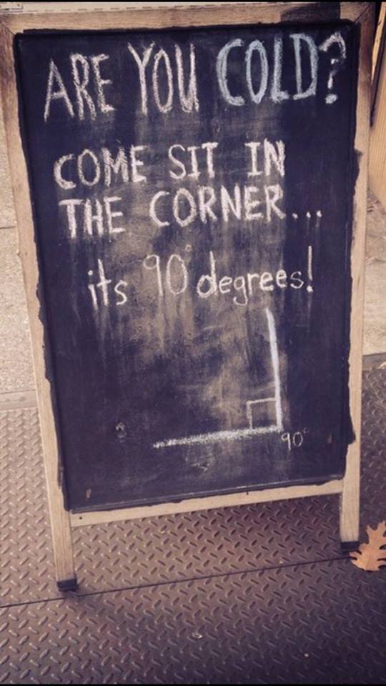 Are you cold? Come sit in the corner… its 90 degrees