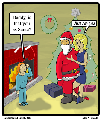 Daddy, is that you as Santa? Just say “yes”.